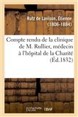 Compte rendu de la clinique de M. Rullier, médecin à l'hôpital de la Charité