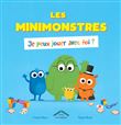 Les minimonstres - Je peux jouer avec toi ?