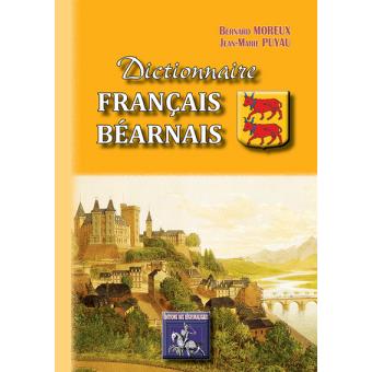 Dictionnaire Français Béarnais - 