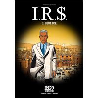 I.R.$. - T.3 : Blue Ice