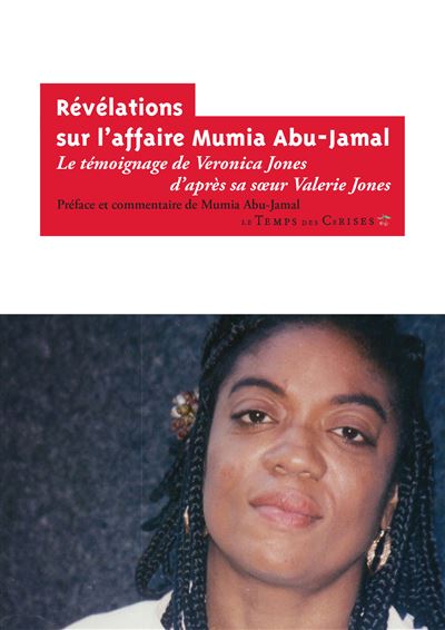 Révélations sur l'affaire Mumia Abu-Jamal