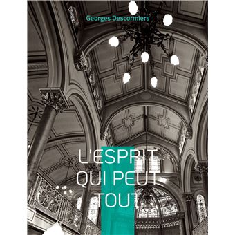 L'Esprit qui peut tout