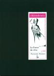 La force du rêve