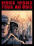 Nous irons tous au bois