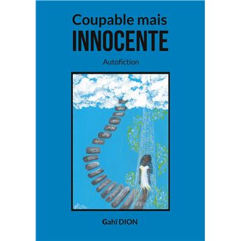 Coupable mais innocente