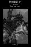 Surtension, tome 2