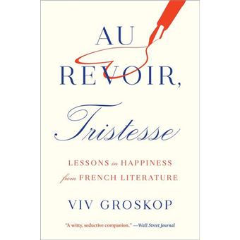 Au Revoir, tristesse