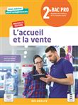 L’accueil et la vente 2de Bac Pro Métiers de la relation client (2021) - Pochette élève