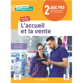 L’accueil et la vente 2de Bac Pro Métiers de la relation client (2021) - Pochette élève
