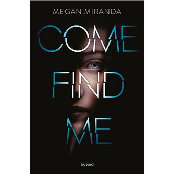 Come find me