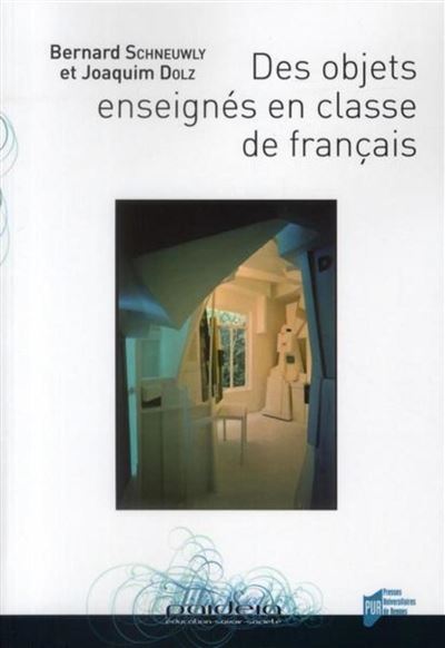 Des objets enseignés en classe de français