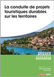La conduite de projets touristiques durables sur les territoires