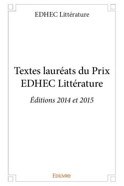 Textes lauréats du Prix EDHEC Littérature