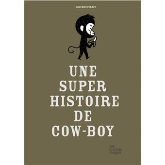 Une super histoire de cow-boy - 1