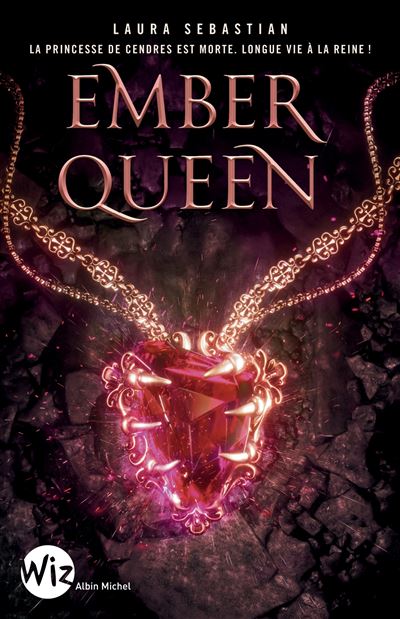 Ember Queen - Ash Princess - tome 3 : Ember Queen