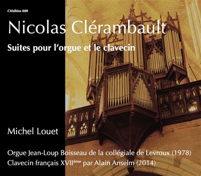 Suites pour l'orgue et le clavecin