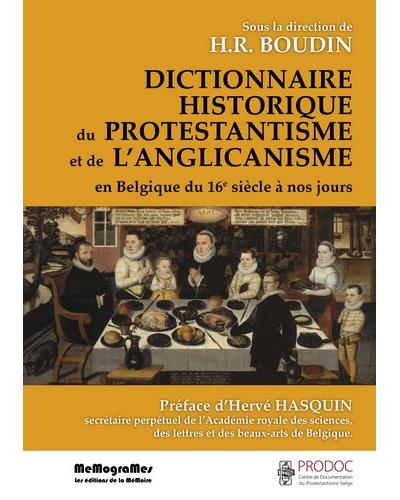 Dictionnaire historique du protestantisme et de l'anglic