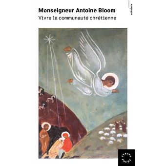 Vivre la communauté chrétienne
