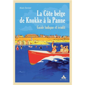 La Côte belge de Knokke à la Panne