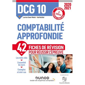 DCG 10 Comptabilité approfondie - Fiches de révision - 2020-2021