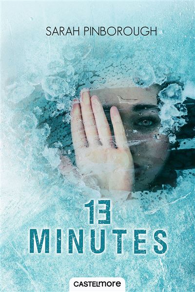 13 Minutes - Sarah Pinborough - broché