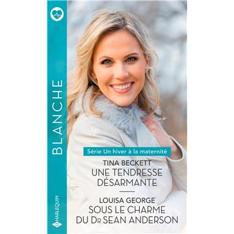 Une tendresse désarmante - Sous le charme du Dr Sean Anderson