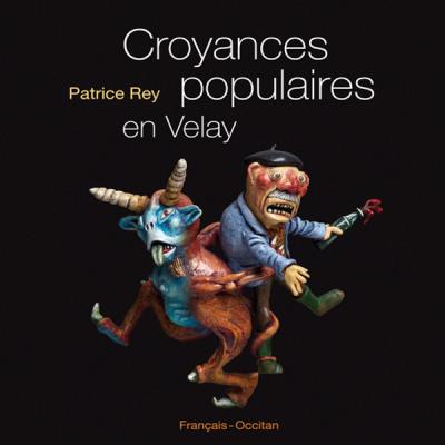 Croyances populaires en Velay