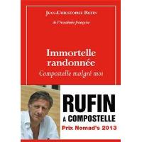 0€28 sur Immortelle randonnée Compostelle malgré moi - broché