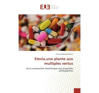 Stevia, une plante aux multiples vertus