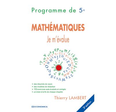 Je m'evalue - mathematiques, programme de 5eme, 3e ed.