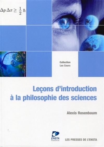 Leçons d'introduction à la philosophie des sciences - Alexis Rosenbaum - broché