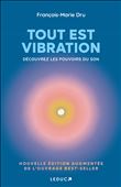 Tout est vibration