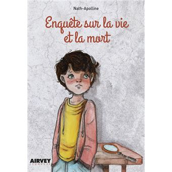 Enquête sur la vie et la mort