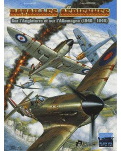Batailles aériennes sur l'Angleterre et l'Allemagne (1940-1945)