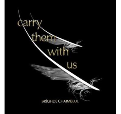 Carry Them With Us