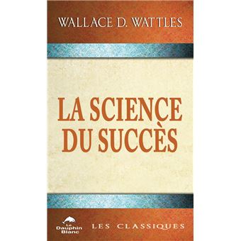 La Science du succès - 1