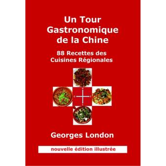 Un tour gastronomique de la Chine