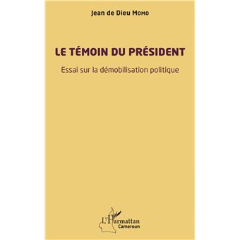 Le témoin du président