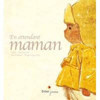 En attendant maman