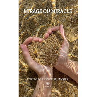 Mirage ou miracle - 1