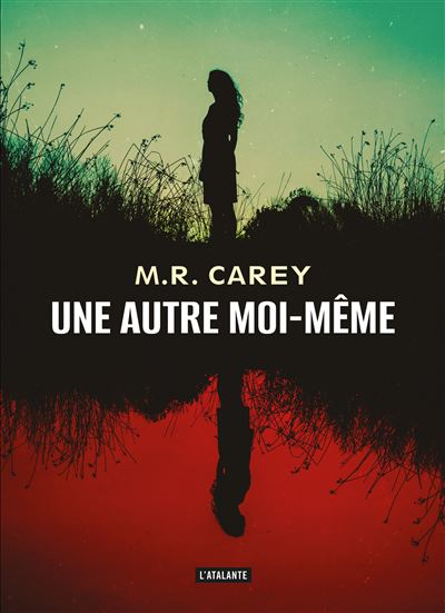 Une autre moi-même - Mike Carey - broché