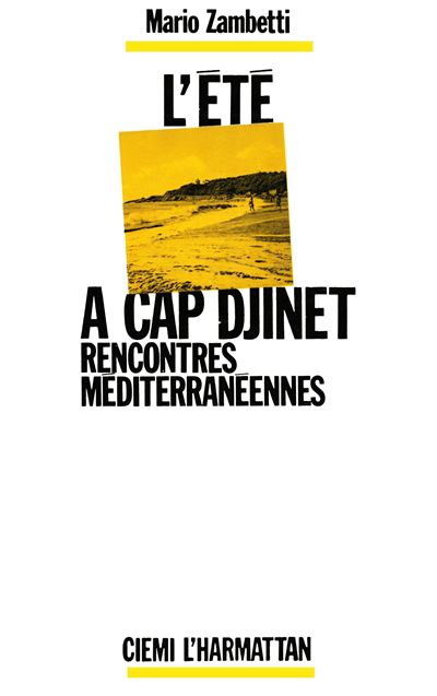 L'Eté à cap Djinet