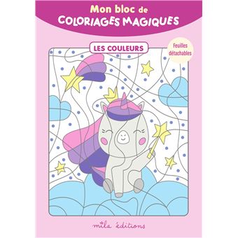 Mon bloc de coloriages magiques - Les couleurs