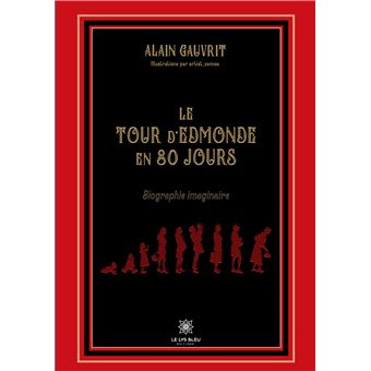 Le tour d'Edmonde en 80 jours