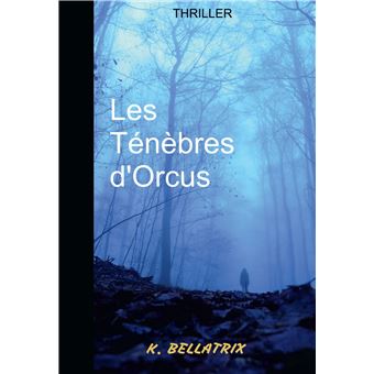 Les Ténèbres d'Orcus