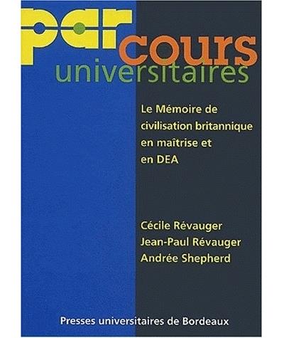 Memoire de civilisation britannique en maitrise et en dea