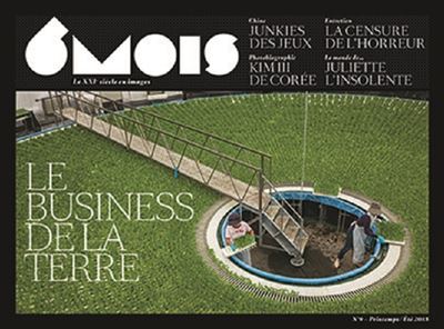 6 Mois N°9 : Le business de la Terre -  Collectif - broché