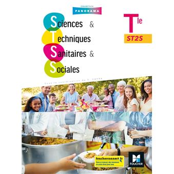 Panorama - SCIENCES ET TECHNIQUES SANITAIRES ET SOCIALES Tle ST2S - Éd. 2020 - Livre élève