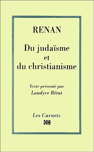 Du judaïsme au christianisme - Ernest Renan - (donnée non spécifiée)