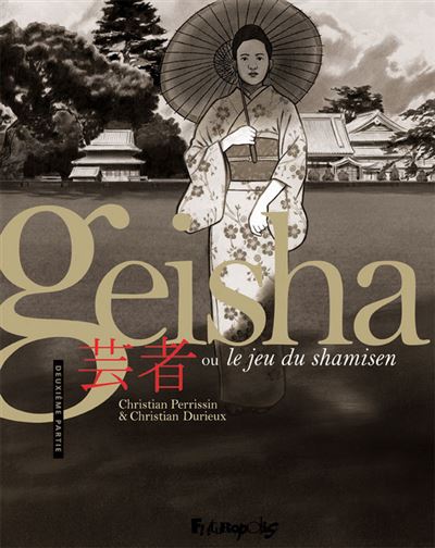 Geisha, le jeu du shamisen